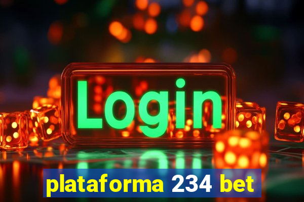 plataforma 234 bet